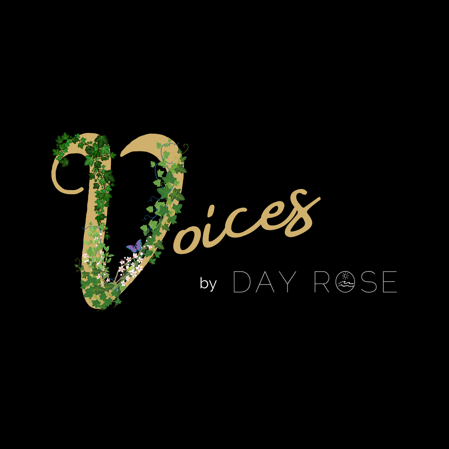 Voices by DAY ROSE